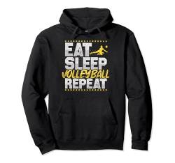 Volleyball Eat Sleep Repeat Hobby Beach Volleyball Pullover Hoodie von Eat Sleep Repeat Gifts All Hobbies