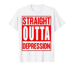 Straight Outta Depression Christliche Liebe positive Motivation T-Shirt von Ebony Fuller Shopp
