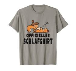 Offizielles Schlafshirt Eichhörnchen Schlafen Süß T-Shirt von Eichhörnchen Geschenkidee Langschläfer Faulenzer