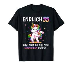 55 Geburtstag Frau Frauen Party Outfit Lustiges Einhorn T-Shirt von Einhorn Geburtstagsgeschenk für Damen