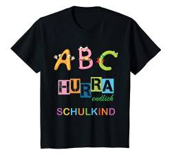 Kinder Schulkind 2021 Einschulung - ABC Hurra endlich Schule T-Shirt von Einschulung - Bye Bye Kindergarten, Hallo Schule