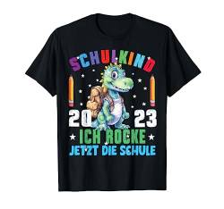 Schulkind 2023 Dino Dinosaurier Ich Rocke Jetzt Die Schule T-Shirt von Einschulung Junge Kita Abschied Erstklässler