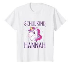 Kinder Schulkind Hannah Erstklässlerin Schulanfang Geschenkidee T-Shirt von Einschulung Mädchen Schulanfang Schulkind