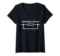 Damen Handwerker Elektronen Widerstand Widerstand ist zwecklos T-Shirt mit V-Ausschnitt von Elektriker Strom Elektroniker Majestät Watt Volt