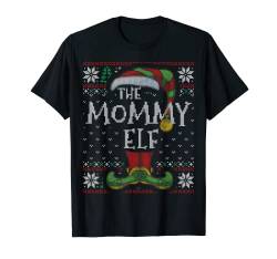Mommy Elf Family Christmas Matching Ugly Sweater Pajama T-Shirt von Elf Family Christmas Funny Ugly Sweater Store.