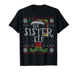 Sister Elf Family Christmas Matching Ugly Sweater Pajama T-Shirt von Elf Family Christmas Funny Ugly Sweater Store.