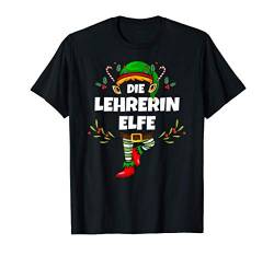Damen Lehrerin Elf witzig Weihnachts-Elfe Weihnachten Design T-Shirt von Elf Geschenk Weihnachten Outfit im Partnerlook