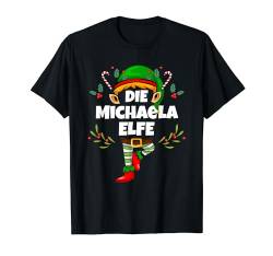 Michaela Elfe Weihnachten Elf Michaela Damen Mädchen T-Shirt von Elf Geschenk Weihnachten Outfit im Partnerlook