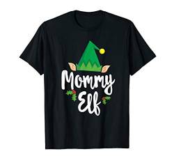Mommy Elf Mom Group Photo Matching Family Christmas T-Shirt von Elf Life Christmas Tees