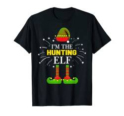 I'm the Hunting Elf Family Matching Group Weihnachtskostüm T-Shirt von Elf Matching Family Christmas Gift Outfits Co.