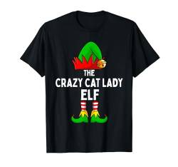 Crazy Cat Lady Elf Passende Familie Weihnachten T-Shirt von Elf Matching Family Christmas Group Store