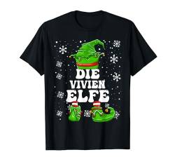 Weihnachten Elf Vorname Vivien Elfe Damen Mädchen T-Shirt von Elf Weihnachten Geschenke Im Elf Familien Outfit