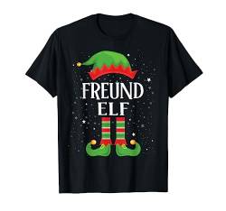 Freund Elf Outfit Weihnachten Familie Elf Christmas T-Shirt von Elf Weihnachts Tshirt Familien Outfit Elfe
