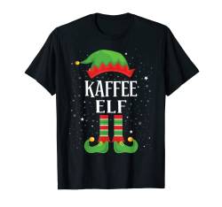 Kaffee Elf Outfit Weihnachten Familie Elf Christmas T-Shirt von Elf Weihnachts Tshirt Familien Outfit Elfe