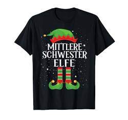 Mittlere Schwester Elfe Outfit Weihnachten Familie Christmas T-Shirt von Elf Weihnachts Tshirt Familien Outfit Elfe
