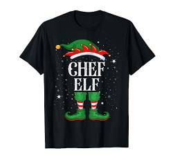 Chef Elf Tshirt Outfit Weihnachten Familie Elf Christmas T-Shirt von Elf Weihnachtsshirt Familien Outfit Partnerlook