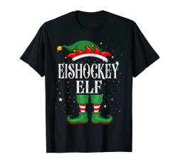 Eishockey Elf Outfit Weihnachten Familie Elf Christmas T-Shirt von Elf Weihnachtsshirt Familien Outfit Partnerlook
