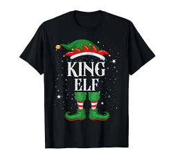 King Elf Tshirt Outfit Weihnachten Familie Elf Christmas T-Shirt von Elf Weihnachtsshirt Familien Outfit Partnerlook