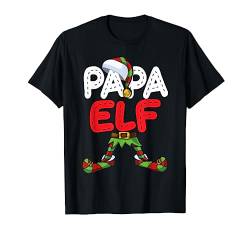 Papa Elf Kostüm Familien Outfit Weihnachten Papa Pyjama Xmas T-Shirt von Elfe Familien Partnerlook Weihnachten Pyjama