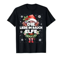Liebe Im Bauch Elfe Schwangere Elf Weihnachten Weihnachtself T-Shirt von Elfe Weihnachtsoutfit Wichtel & Mehr