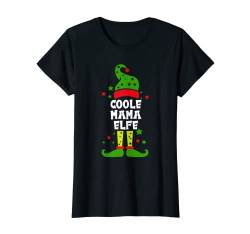 Damen Coole Mama Elfe Partnerlook Familien Outfit Weihnachten T-Shirt von Elfen Partnerlook Weihnachten Familien Outfits