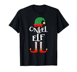 Onkel Elf Familienoutfit Familie Partnerlook Weihnachten T-Shirt von Elfen Weihnachten Kostüm Familien Outfit Partner