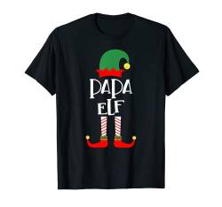 Papa Elf Familienoutfit Familie Partnerlook Weihnachten T-Shirt von Elfen Weihnachten Kostüm Familien Outfit Partner