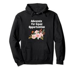 Advocate For Chancal Chancen Woman Legend Empowerment Pullover Hoodie von Empower Women Equality Advocacy Gifts and Apparel