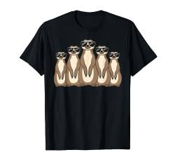 Erdmännchen Bande Gruppe Mit Sonnenbrille Lustige Tiere T-Shirt von Erdmännchen Artikel von JOHN ROMEO