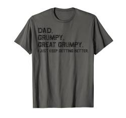 Vintage Dad Grumpy Great Grumpy Mir geht es einfach immer besser T-Shirt von Eric