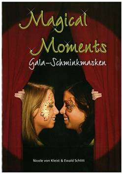 Eulenspiegel 999639 - Schminkbuch Gala Schminkmasken, Magical Moments von Eulenspiegel
