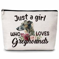 Eyouyeqi Greyhounds Gifts Make-up-Tasche, Just A Girl Who Loves Greyhounds-Kosmetiktasche, Hunde-Make-up-Reißverschlusstasche, von Hundeliebhabern inspiriertes Geschenk, Geburtstagsgeschenk für Frauen von Eyouyeqi