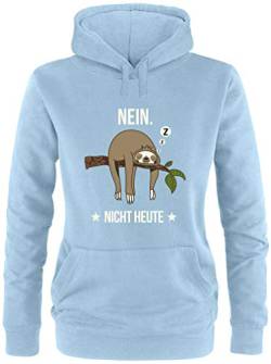 EZYshirt® Faultier | Nein Nicht Heute Pullover Damen | Frauen Kapuzenpullover | Hoodie von Ezyshirt