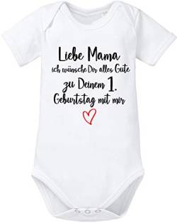 EZYshirt® Liebe Mama ich wünsche dir Alles Gute zum 1. Geburtstag mit Mir Body Baby Kurzarm Bio Baumwolle von Ezyshirt