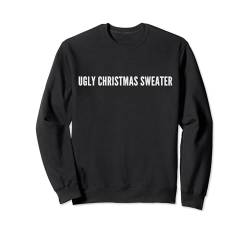 "Ugly Christmas Sweater" Weihnachten Sweatshirt von F4NT4STIC