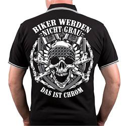 Männer Polo Shirt Biker Werden Nicht grau DAS IST Chrom Motorrad Motiv (mit Rückendruck) Größe S - 5XL von FELDWEGHEIZER