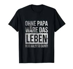 Bester Papa Geschenk Papa Spruch Lustiges Vatertagsgeschenk T-Shirt von Familie Eltern Papa Vatertagsgeschenk Vater 2024