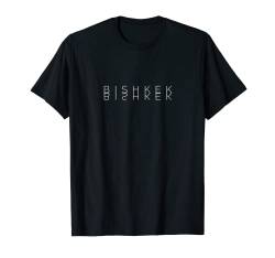 Bishkek Reflections – Kirgisistan Wort Art Souvenir T-Shirt von Family Heritage Gifts