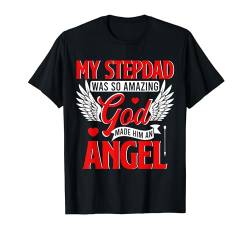 My Stepdad Was Amazing Proud Him An Angel Costume Memorial T-Shirt von Family Men Vacations Costume