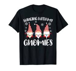 Weihnachtswichtel mit Aufschrift "Hanging With My Gnomes" T-Shirt von Family Xmas My Christmas Pajama Gifts