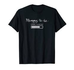 Expecting Mommy To Be Shirt Geschenk, Mommy-to-Be Loading T-Shirt von Family and Friend Gifts by MM