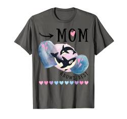 Mom Knows Best - Mom and Baby Orca Whale Muttertag lustig T-Shirt von Fantabulous Mom