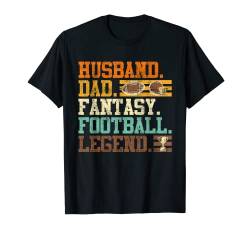 Fantasy Football Legende Husband Dad Fantasy Football T-Shirt von Fantasy Football Papa Shirt Papa Football Geschenk