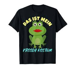 Das ist Mein Frosch Kostüm Karneval T-Shirt - Herren & Damen von Fastnacht & Fasching Kostüme Verkleidung Ideen