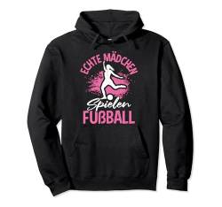 Echte Mädchen spielen Fußball Kinder Fußballerin Geschenk Pullover Hoodie von Frauen Fußball Mädchen Geschenke & Shirts
