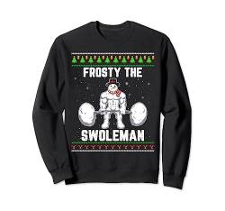 Frosty the Swoleman Ugly Christmas Sweater Lustiger Schneemann Gym Sweatshirt von Frosty the Swoleman Ugly Christmas