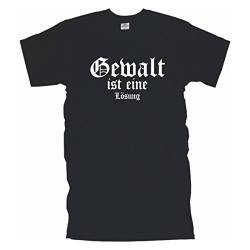 Gewalt ist eine Lösung bedrucktes Herren T-Shirt mit provokantem Spruch, Funshirt witziges Geschenk, Baumwolle auch große Größen (BL045) XL von Fun T-Shirt