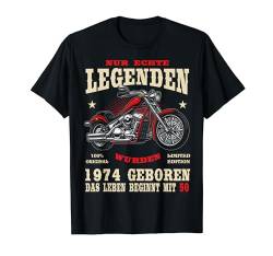 50 Geburtstag Mann Biker Legenden Motorrad Chopper 1974 T-Shirt von FunShirtDealer für Biker