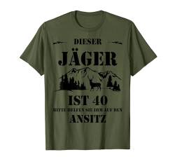 40 Geburtstag Mann Geschenk lustig Jäger Legende Jagd T-Shirt von FunShirtDealer