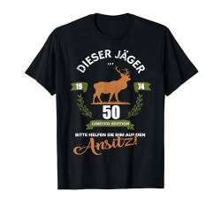 50. Geburtstag Mann Geschenk lustig 1974 Jagd Hirsch Jäger T-Shirt von FunShirtDealer